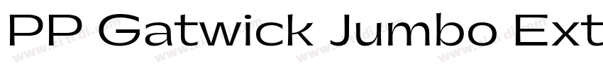 PP Gatwick Jumbo Ext字体转换